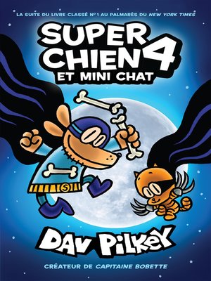 cover image of N° 4--Super Chien et Mini Chat